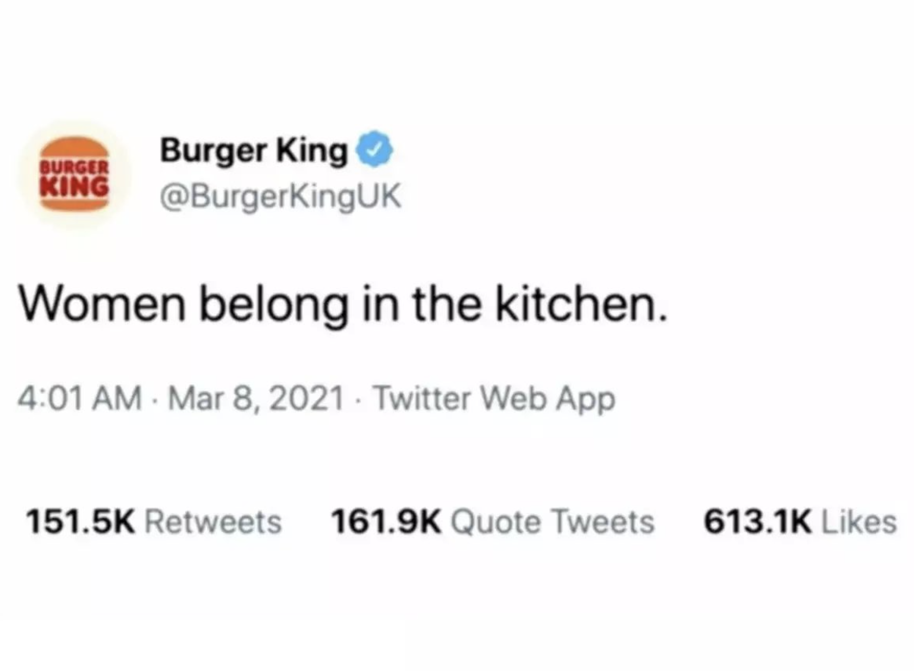 paper - Burger King Burger King Women belong in the kitchen. Twitter Web App Quote Tweets